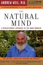 The Natural Mind: A Revolutionary Approa
