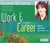 Work & Career: Talks on Spirituality and Modern Life