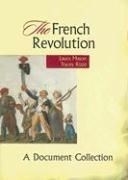 The French Revolution: A Document Collec