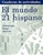 El Mundo 21 Hispano Cuaderno de Actividades