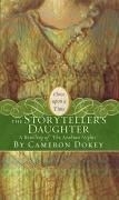 The Storyteller's Daughter: A Retelling 