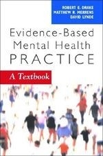 Evidence-Based Mental Health Practice: A