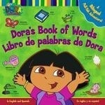 Dora's Book Of Words/Libro de Palabras d