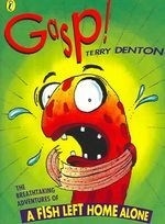 Gasp!: The Breathtaking Adventures of a 