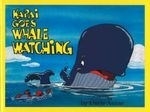 Kapai Goes Whale Watching