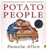 The Potato People